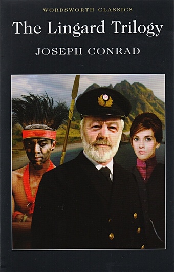 conrad j the lingard trilogy Conrad J. The Lingard Trilogy