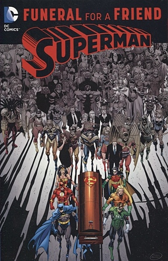 Stern R., Jurgens D. Superman: Funeral for a Friend набор комикс техносвященники том 1 закладка dc justice league superman магнитная