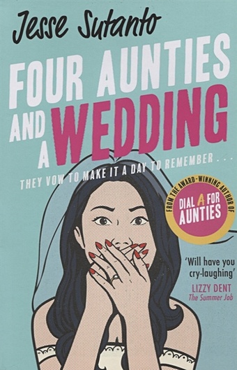 Sutanto J. Four Aunties and a Wedding