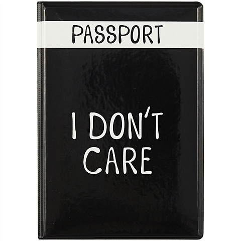 Обложка для паспорта I don t care (ПВХ бокс) обложка для паспорта мопс i m too cute пвх бокс