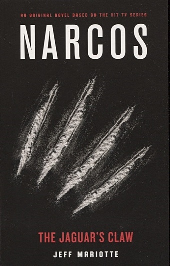 Mariotte J. Narcos: The Jaguar s Claw
