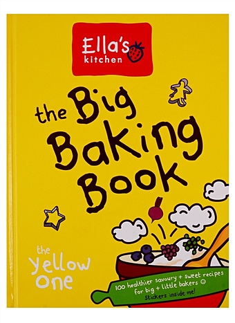 Ella's Kitchen The Big Baking Book mulholland suzanne the batch lady healthy family favourites