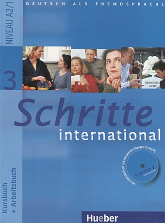 Roche J., Antoniadou C. Schritte 3 international. Kursbuch + Arbeitsbuch. Niveau A2/1 (+CD) mit erfolg zu fit in deutsch 1 übungs und testbuch