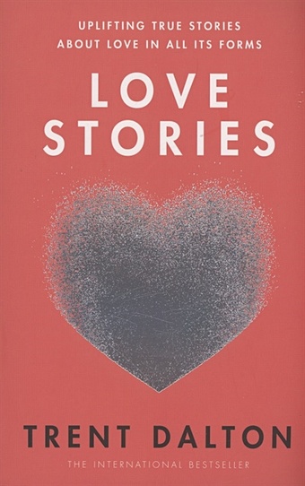 Dalton T. Love Stories dalton trent trent all our shimmering skies