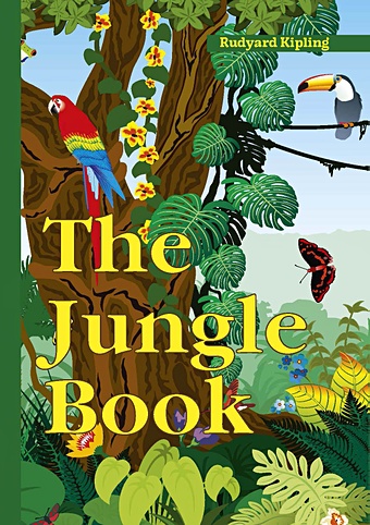 Kipling R. The Jungle Book = Книга джунглей: сборник рассказов на англ.яз