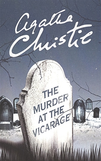 Christie A. The Murder at the Vicarage  christie agatha the listerdale mystery