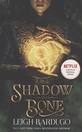 Bardugo L. Shadow and Bone bardugo leigh grisha trilogy 1 shadow and bone