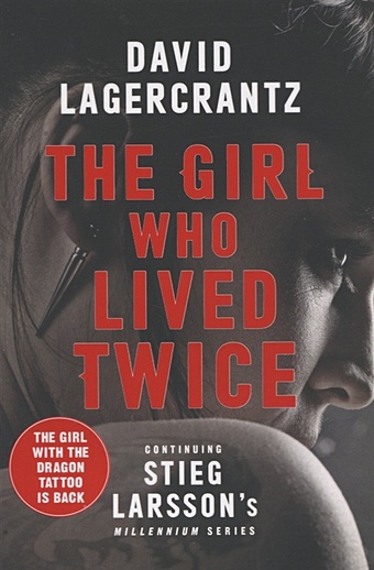 цена Lagercrantz D. The Girl Who Lived Twice