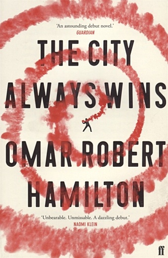 Hamilton O. The City Always Wins hamilton omar robert the city always wins