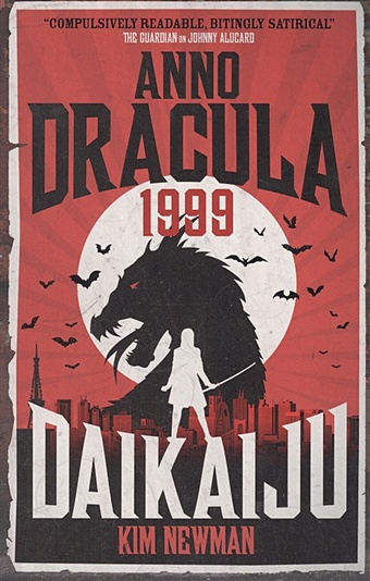 Newman K. Anno Dracula 1999: Daikaiju maniscalco k hunting prince dracula