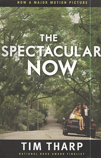 Tharp T. The Spectacular Now my first things that go let s get moving