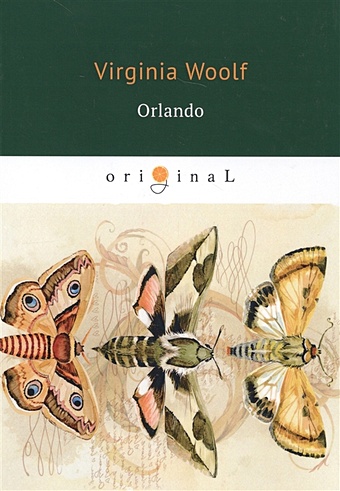 woolf v orlando Woolf V. Orlando = Орландо: на англ.яз
