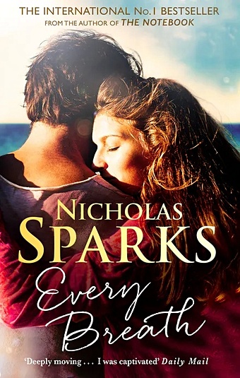 Nicholas Sparks Every Breath sparks nicholas dreamland