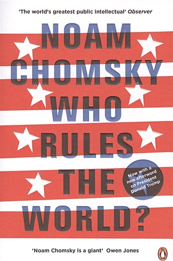 Chomsky N. Who Rules the World? chomsky noam pappe lan on palestine