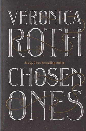Roth V. Chosen Ones рот вероника chosen ones