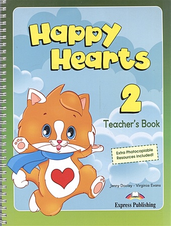 Evans V., Dooley J. Happy Hearts 2. Teacher s Book. Книга для учителя evans v dooley j hello happy rhymes teacher s book книга для учителя