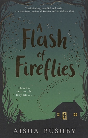 цена Bushby A. A Flash of Fireflies
