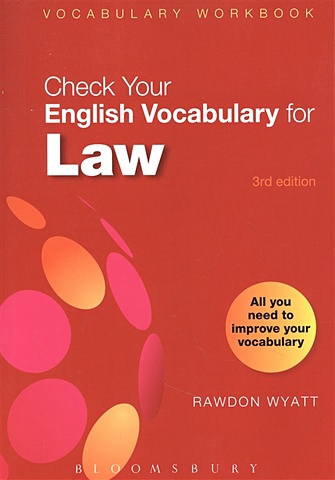 Wyatt R. Check Your English Vocabulary for Law check your english vocabulary for medicine