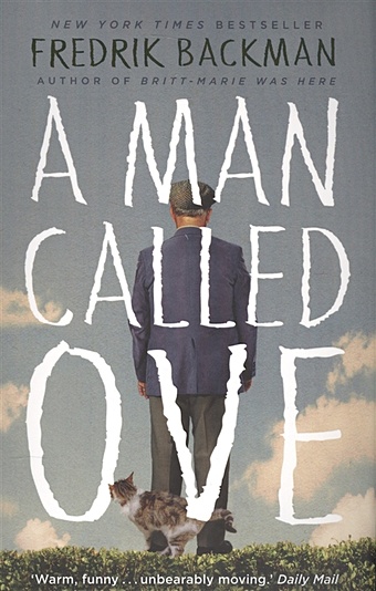 Backman F. A Man Called Ove backman f us against you