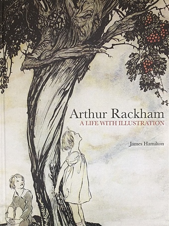 цена Hamilton J. Arthur Rackham: A Life with Illustration