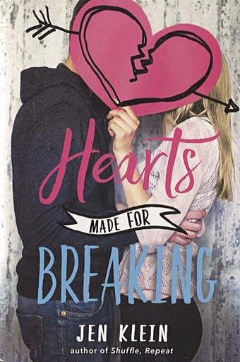 klein j hearts made for breaking Klein J. Hearts Made for Breaking