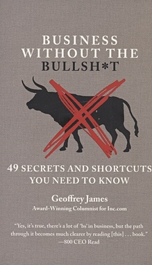 James G. Business Without the Bullsh*t
