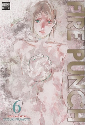 цена Fujimoto T. Fire Punch, Vol. 6