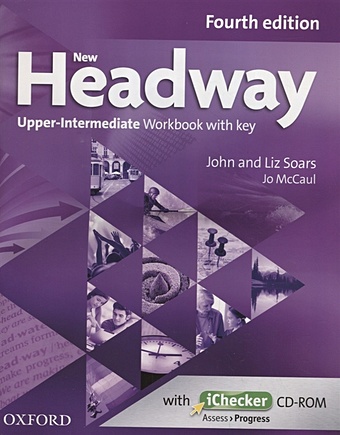 цена Soars J., Soars L., McCaul J. New Headway. Upper-Intermediate Workbook with key (+CD)