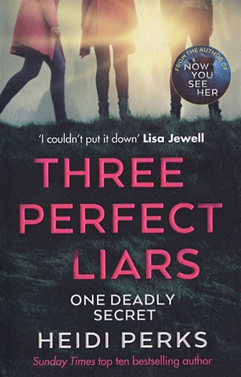 Perks H. Three Perfect Liars