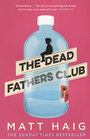 цена Haig M. The Dead Fathers Club