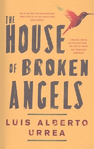 Urrea L. The House of Broken Angels цена и фото