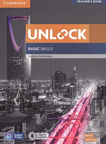 Ostrowska S. Unlock. Basic Skills. Teacher s Book. English Profile Pre A1