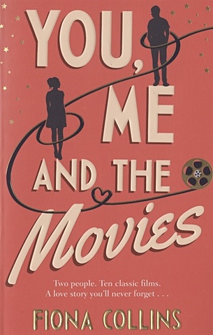 цена Collins F. You, Me and the Movies