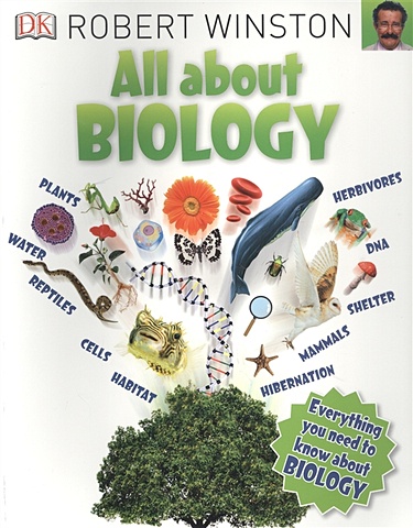 Winston R. All About Biology sapolsky robert behave the biology of humans at our best and worst