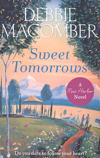 Macomber D. Sweet Tomorrows the inn