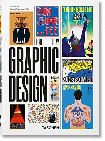 History of Graphic Design: 40th Anniversary Edition muller jens the history of graphic design volume 1 1890–1959