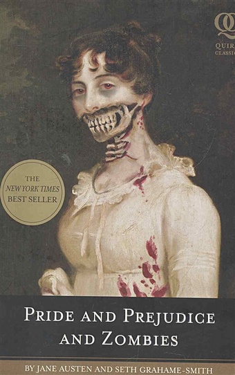 Austen J. Pride and Prejudice and Zombies / (мягк) (Quirk Classics). Austen J. (ВБС Логистик)