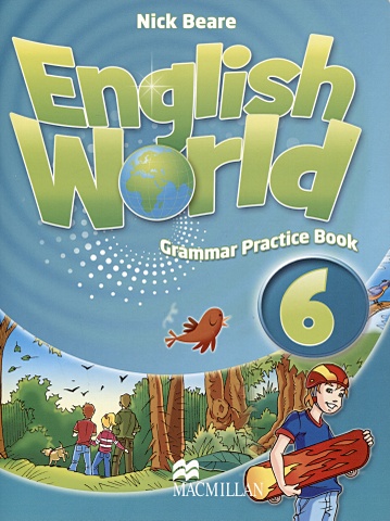 Beare N. English World 6. Grammar Practice Book wonderful world 1 grammar book