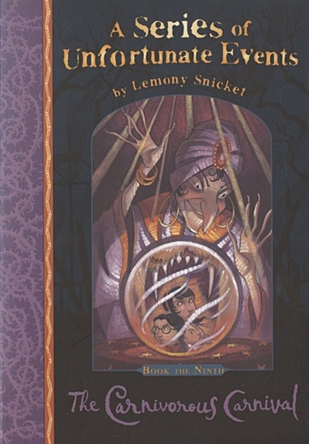 Snicket L. The Carnivorous Carnival (Series of Unfortunate Events) snicket l the grim grotto series of unfortunate events
