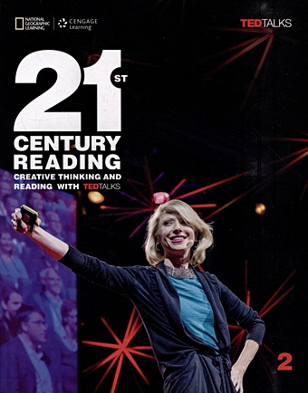 Laurie B., Vargo M., Yeates E. 21st Century Reading 2. Students Book anderson chris ted talks