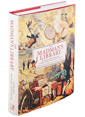 Brooke-Hitching E. The Madmans Library. The Greatest Curiosities of Literature horrible mathematics blood curdling 10 books kids collection library box set new