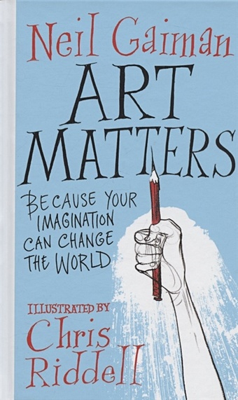 Gaiman N. Art Matters riddell chris poems to live your life by
