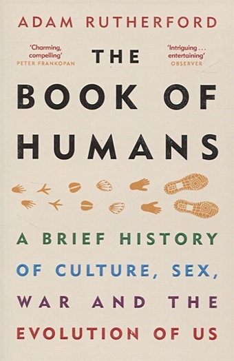 cregan reid vybarr footnotes how running makes us human Rutherford A. The Book of Humans
