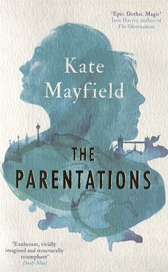 Mayfield K. The Parentations kelsey linda the secret lives of sisters