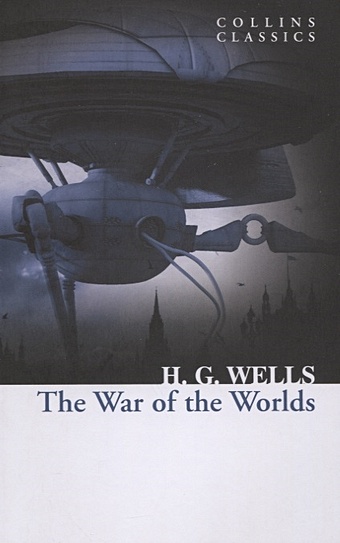 Wells H. The War of the Worlds wells h the war of the worlds война миров роман на англ яз
