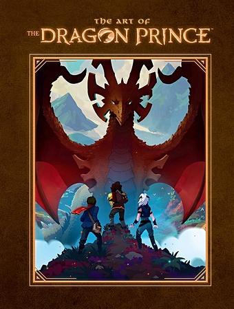 Ehasz A., Richmond J. The Art of the Dragon Prince ehasz aaron mcganney ehasz melanie dragon prince book two sky