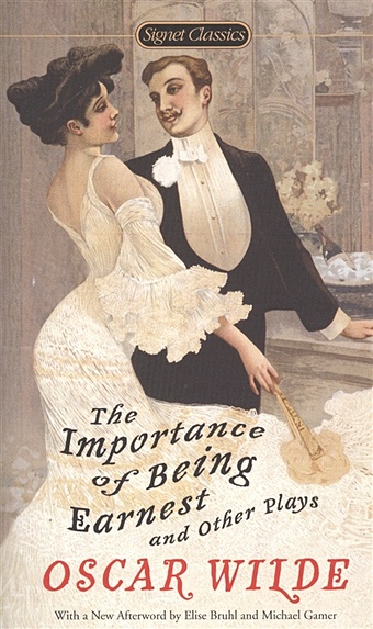 Wilde O. The Importance of Being Earnest and Other Plays wilde oscar the importance of being earnest and other plays