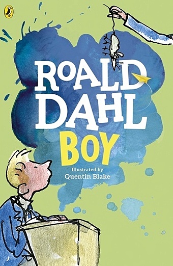 Dahl R. Boy dahl roald boy tales of childhood