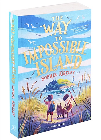 Kirtley S. Way To Impossible Island kirtley s the wild way home