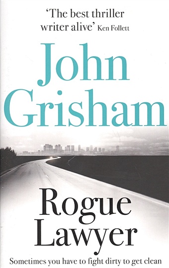 Grisham J. Rogue Lawyer barry sebastian the whereabouts of eneas mcnulty